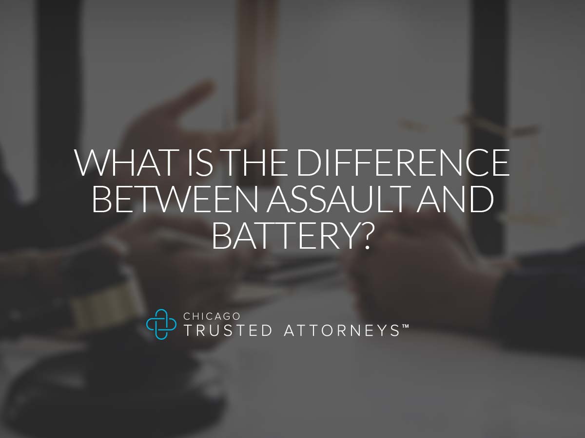 What Is The Difference Between Assault And Battery Chicago Trusted what-is-the-difference-between-assault-and-battery-chicago-trusted